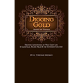Digging Gold Among the Rockies