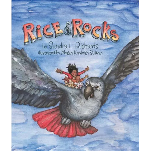 Rice and Rocks Trade Book - Hardcover