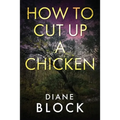 How to Cut up a Chicken - Paperback