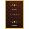 M-Day: The First Day Of War