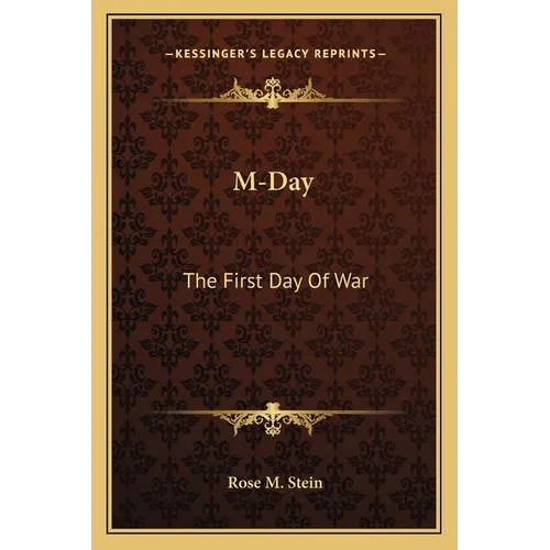 M-Day: The First Day Of War