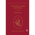 Prester John: The Legend and Its Sources - Paperback