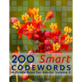 200 Smart Codewords: A Puzzle Book For Adults: Volume 3 - Paperback