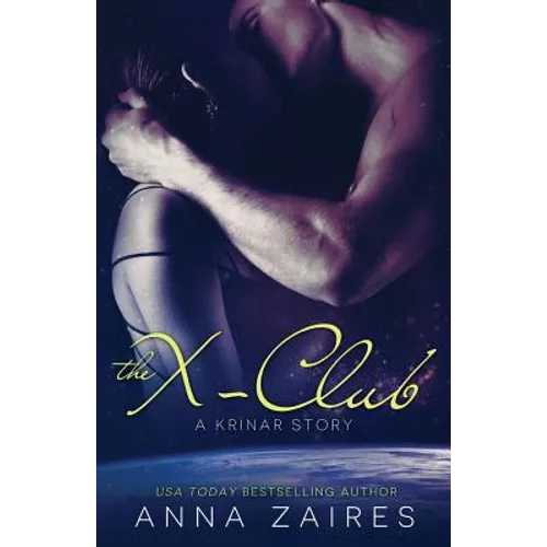 The X-Club (A Krinar Story) - Paperback