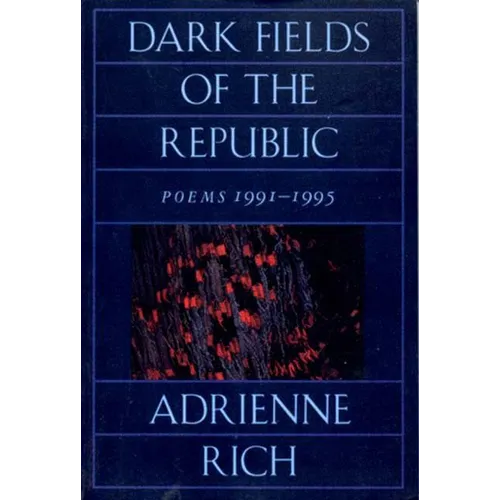 Dark Fields of the Republic: Poems 1991-1995 - Paperback
