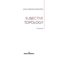 Subjective Topology: A Lexicon - Paperback