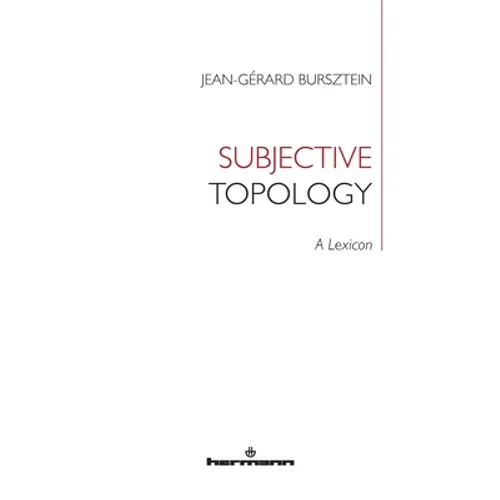 Subjective Topology: A Lexicon - Paperback
