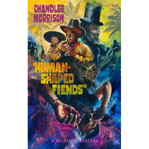 Human-Shaped Fiends - Paperback