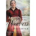 The Weaver's Daughter: A Clean Regency Romance - Paperback