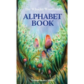 The Whacky Woodland Alphabet Book - Hardcover
