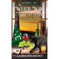 The Witch Who Saw A Star (Pixie Point Bay Book 2): A Cozy Witch Mystery - Paperback