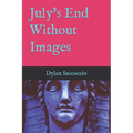 July's End Without Images - Paperback