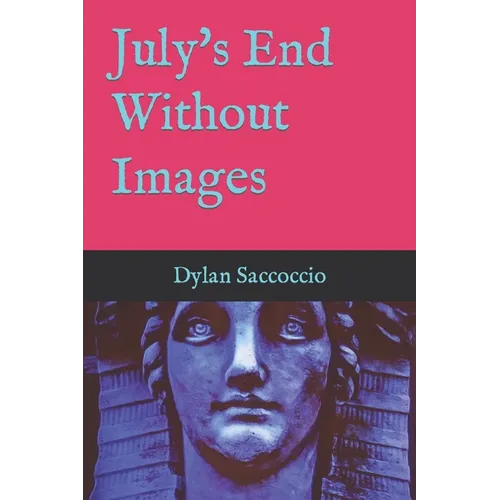 July's End Without Images - Paperback