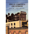 The St. Veronica Gig Stories - Paperback