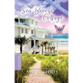 The Sea Breeze Cottage: Complete Series Collection - Paperback