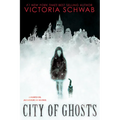 City of Ghosts: Volume 1 - Hardcover