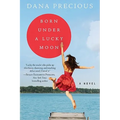 Born Under a Lucky Moon - Paperback