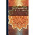 The Brahmanas Of The Vedas - Hardcover