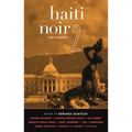 Haiti Noir 2: The Classics - Paperback
