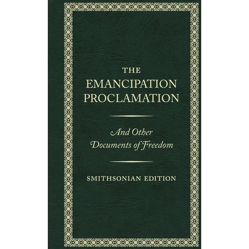 The Emancipation Proclamation, Smithsonian Edition - Hardcover