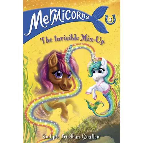 Mermicorns #3: The Invisible Mix-Up - Paperback
