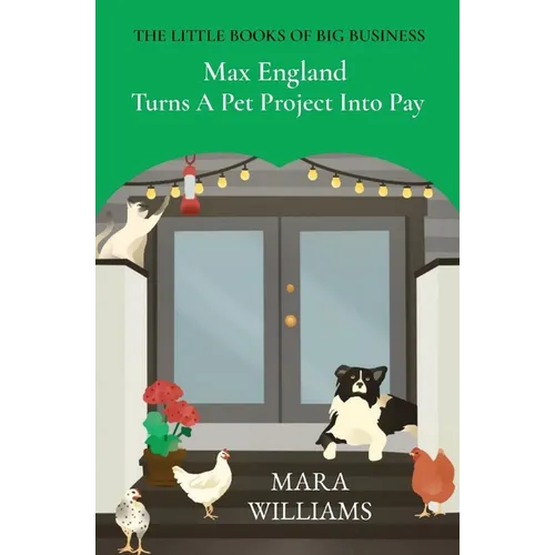 Max England Turns A Pet Project Into Pay - Paperback
