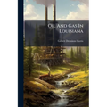 Oil And Gas In Louisiana