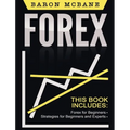 Forex for Beginners: The Forex Guide for Making Money with Current Trading - Hardcover
