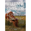 Lone Star Legacy: A New Historical Texas Western - Paperback