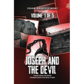 Joseph and The Devil: Taken from the Book "Stories from the Devil's Den"