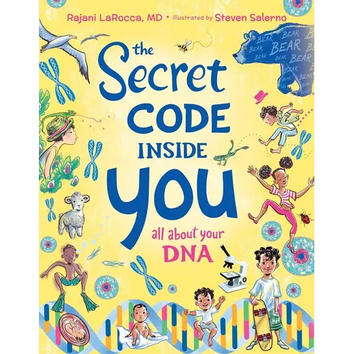 The Secret Code Inside You: All about Your DNA - Hardcover
