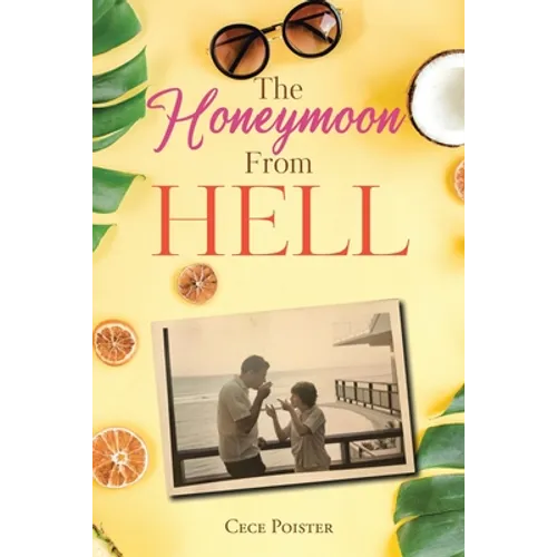 The Honeymoon from Hell - Paperback