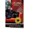 Living, Loving, Letting Go . . . Poems on Life by Rahman Johnson - Hardcover