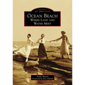 Ocean Beach: Where Land and Water Meet - Paperback