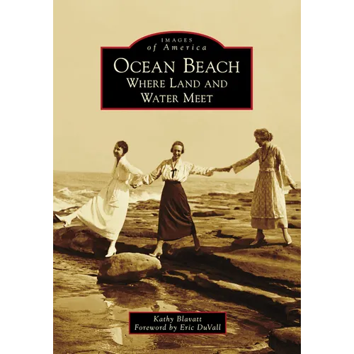 Ocean Beach: Where Land and Water Meet - Paperback