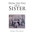 From the Eyes of a Sister - Paperback