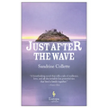 Just After the Wave - Paperback