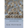 I Am a Servant - Paperback