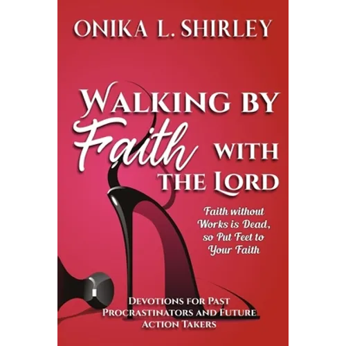 Walking By Faith: With The Lord - Paperback