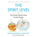 The Spirit Level: Why Greater Equality Makes Societies Stronger - Paperback