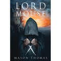 Lord Mouse - Paperback