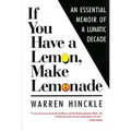 If You Have a Lemon, Make Lemonade - Paperback