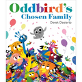 Oddbird's Chosen Family - Hardcover