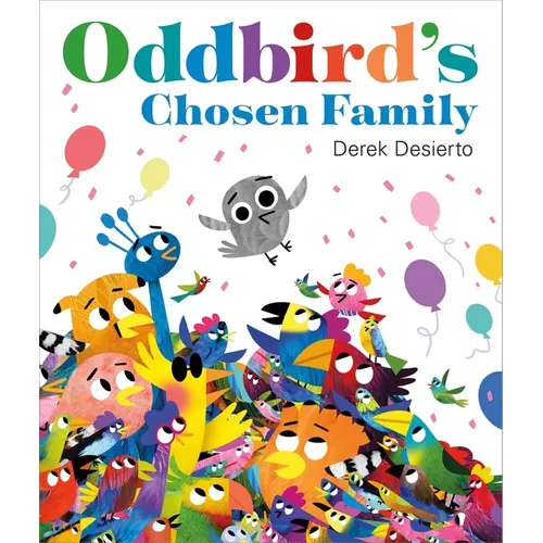 Oddbird's Chosen Family - Hardcover