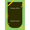 A Legacy of Fun