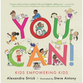 You Can!: Kids Empowering Kids - Hardcover