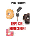 Repo Girl Homecoming - Paperback