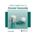 Clinical Applications of Dental Materials - Hardcover