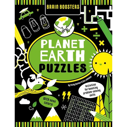 Brain Boosters Planet Earth Puzzles (with Neon Colors): Activities for Boosting Problem-Solving Skills - Paperback