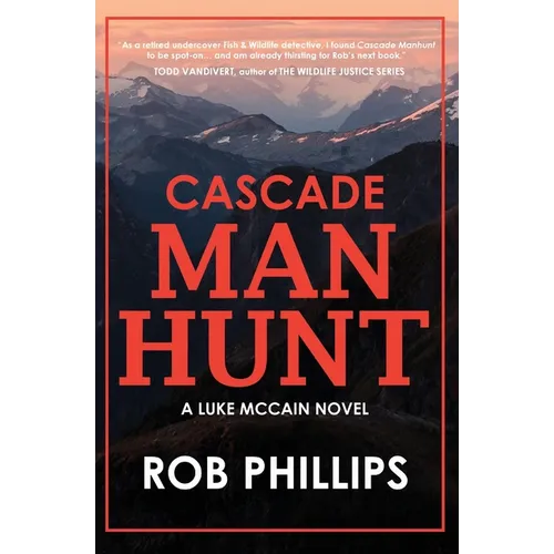 Cascade Manhunt: A Luke McCain Novel - Paperback